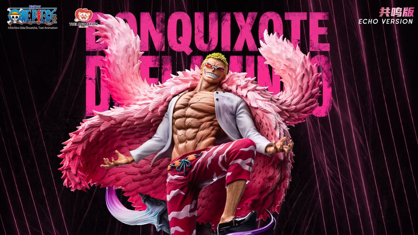 Doflamingo Donquixote Echo Version  - Vue 3